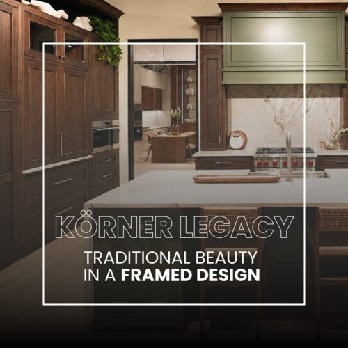 Legacy framed cabinetry by Körner featuring classic craftsmanship and refined framed detailing.